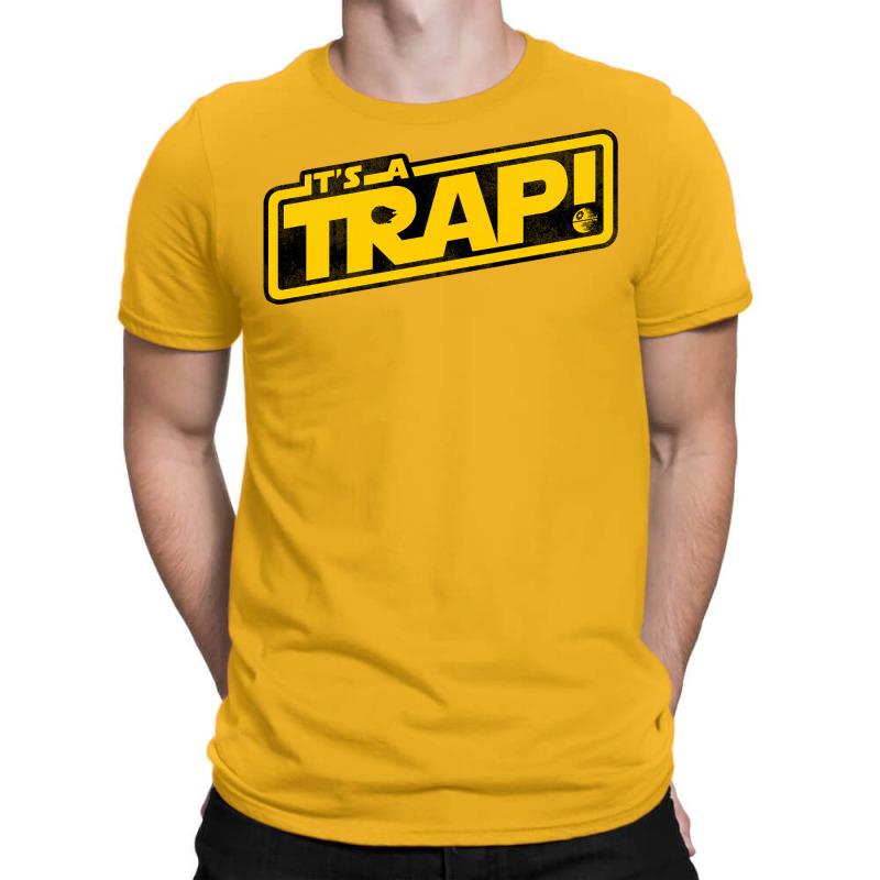 It's A Trap! T-shirt | Artistshot