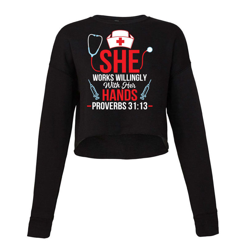 She Works Willingly With Her Hands Proverbs 3113 N Cropped Sweater by DonoArt | Artistshot