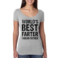 World's Best Farter, I Mean Father Shirt Graphic N Women's Triblend Scoop T-shirt | Artistshot