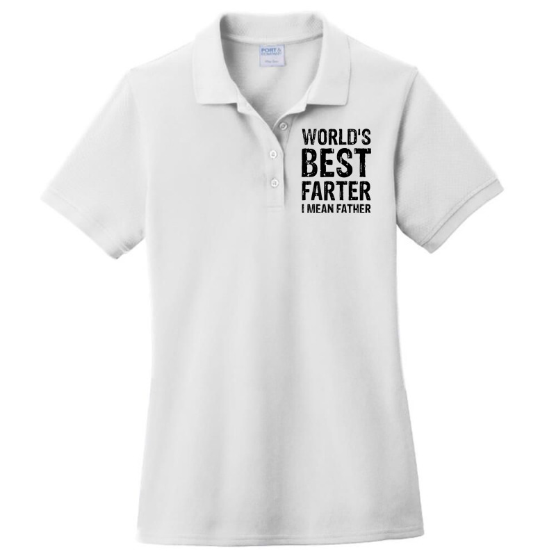 World's Best Farter, I Mean Father Shirt Graphic N Ladies Polo Shirt by kranendon | Artistshot