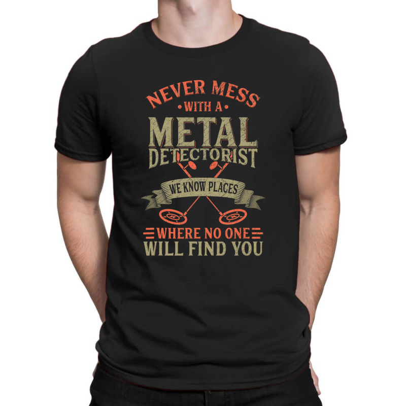 Funny Detectorist Metal Detecting Detectoring T-Shirt by SUSANASAMUELS | Artistshot