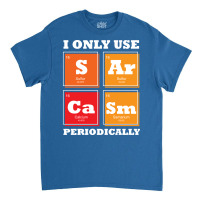 Sarcasm Biology Science Aesthetic Classic T-shirt | Artistshot