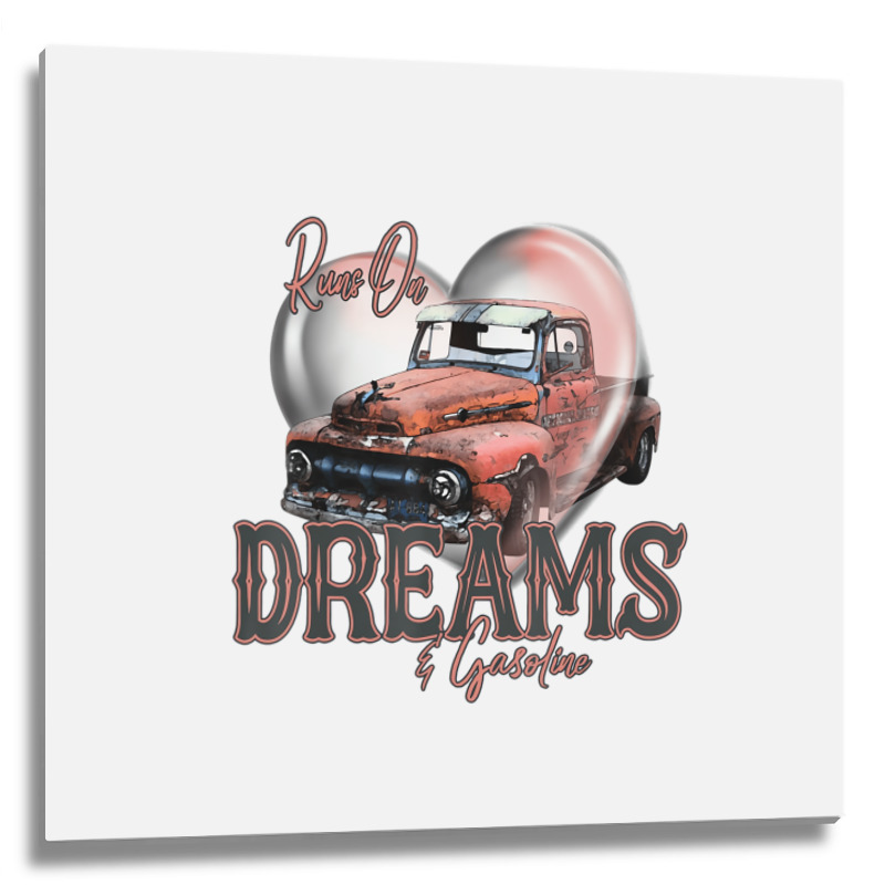 Runs On Dreams And Gasoline Farm Truck Retro Count Metal Print Square | Artistshot