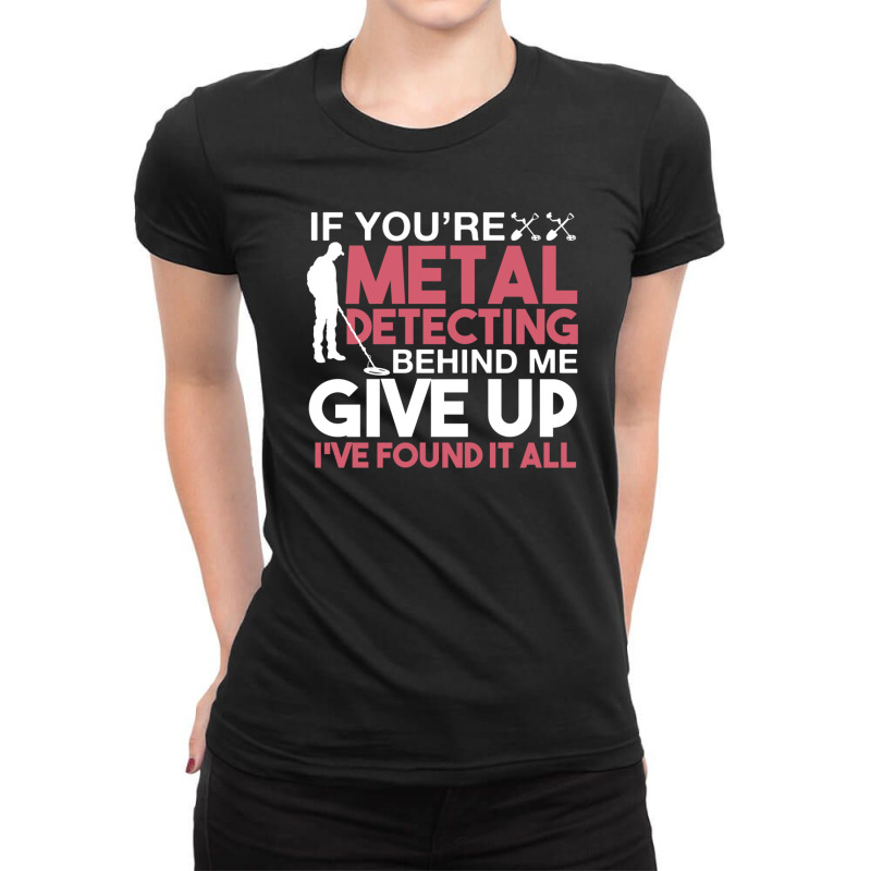 Funny Metal Detecting 1 Ladies Fitted T-Shirt by SUSANASAMUELS | Artistshot