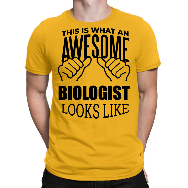 Awesome And Funny This Is What An Awesome Biology T-shirt | Artistshot