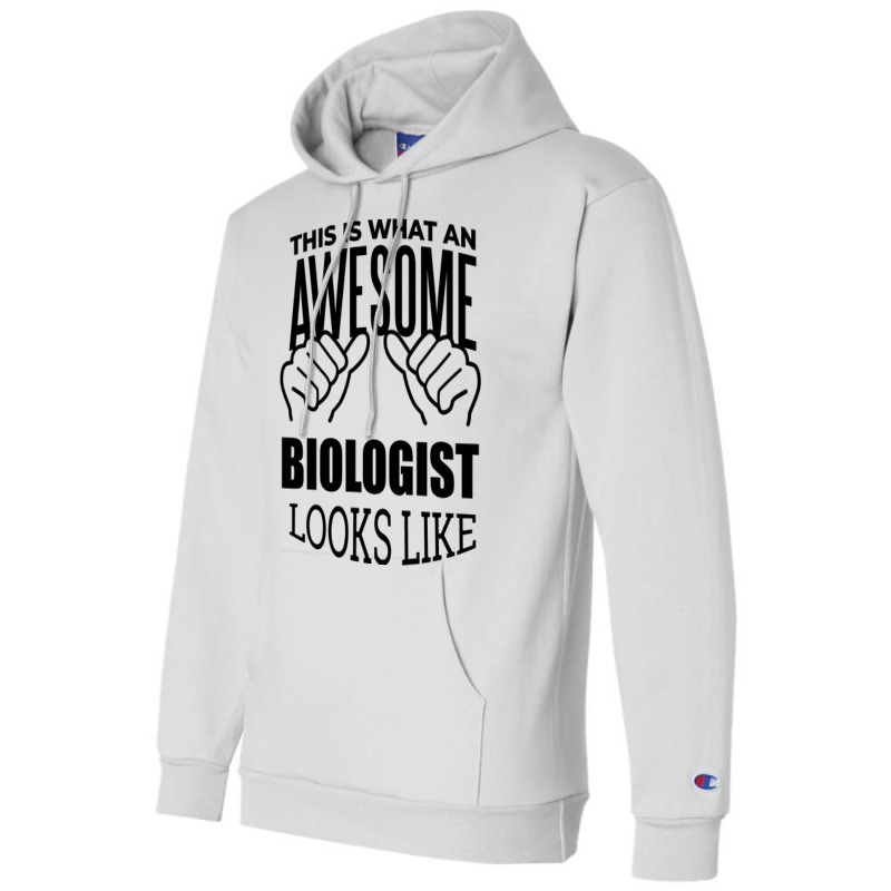 Awesome And Funny This Is What An Awesome Biology Champion Hoodie | Artistshot