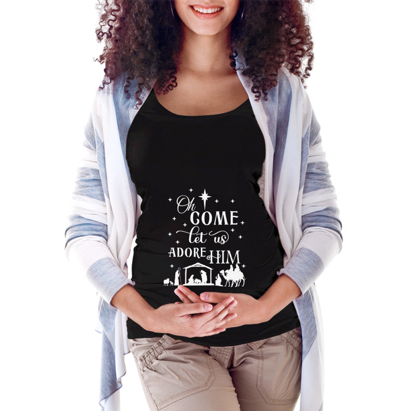 Oh Come Let Us Adore Him Christian Nativity Vintag Maternity Scoop Neck T-shirt by guiUPTEES | Artistshot