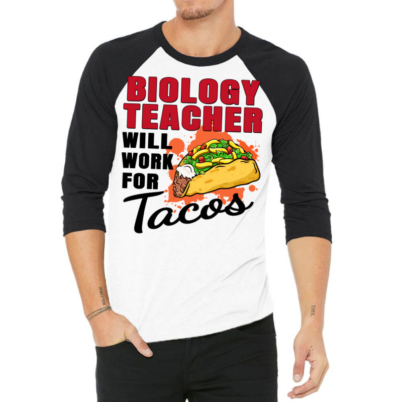 Biology Teacher Will Work For Tacos 70s 3/4 Sleeve Shirt | Artistshot