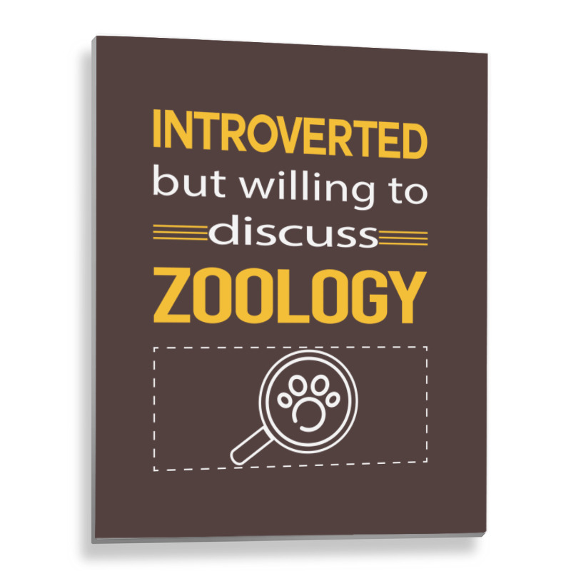 Funny Introverted Zoology Zoologist Aesthetic Metal Print Vertical | Artistshot