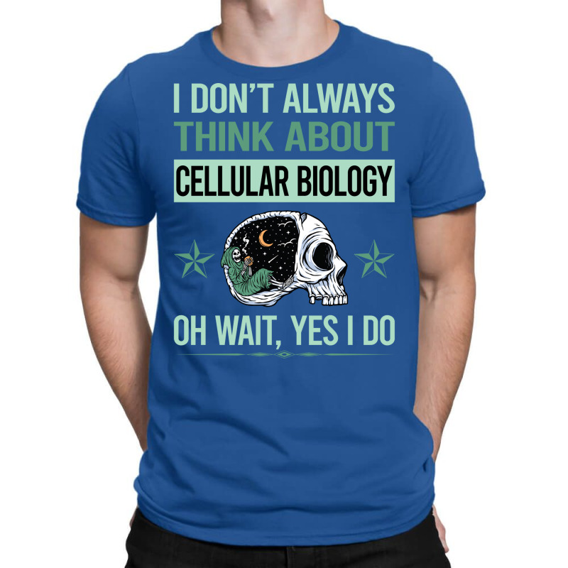 Funny Skeleton Yes I Do Cellular Biology Aesthetic T-shirt | Artistshot