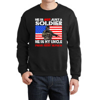 My Uncle Is A Soldier Hero Proud Army Nephew Milit Crewneck Sweatshirt | Artistshot