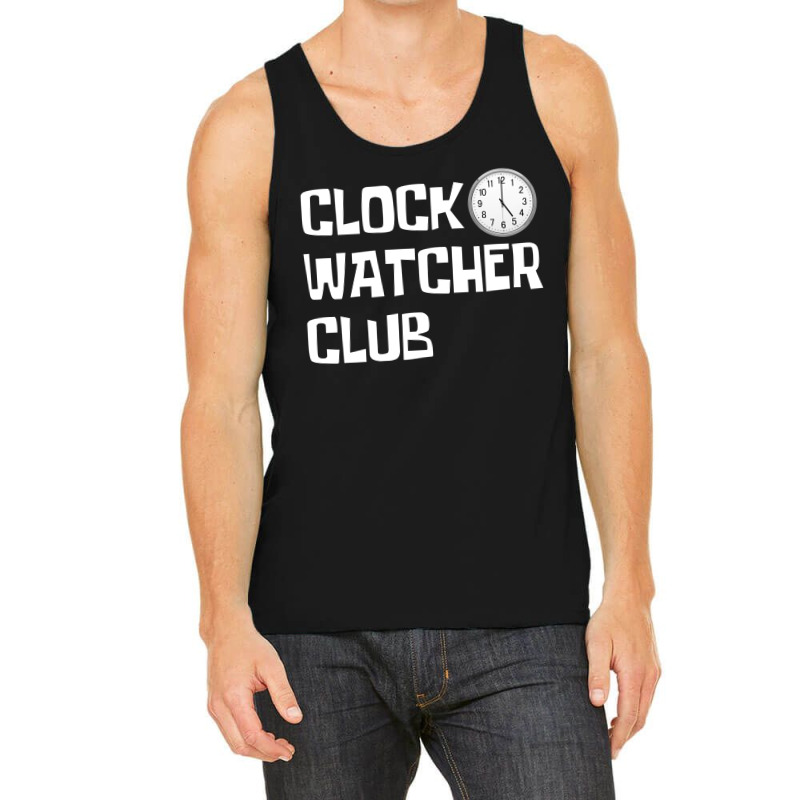 Clock Watcher Club (white On Black) Tank Top by Magasinfinite | Artistshot