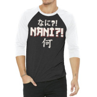 Nani What Japanese Anime Funny Lover Gift Cute Characters 3/4 Sleeve Shirt | Artistshot