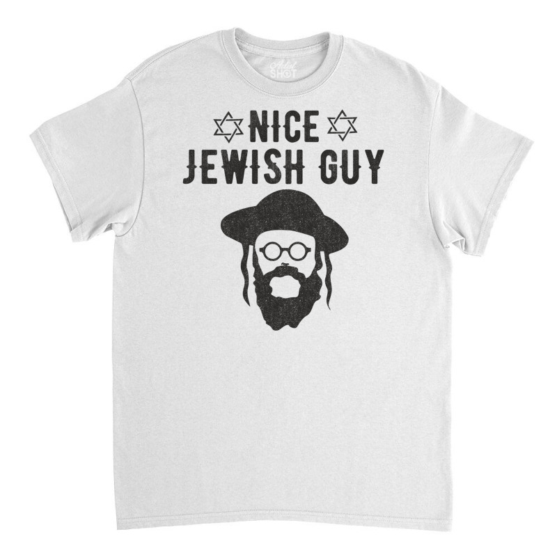 Nice Jewish Guy Funny Gifts For Hanukkah Classic T-shirt | Artistshot