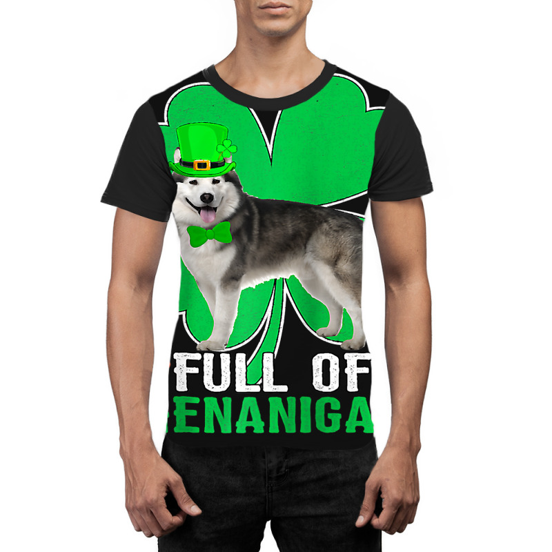 Full Of Shenanigans Alaskan Malamute Dog St Patric Graphic T-shirt | Artistshot