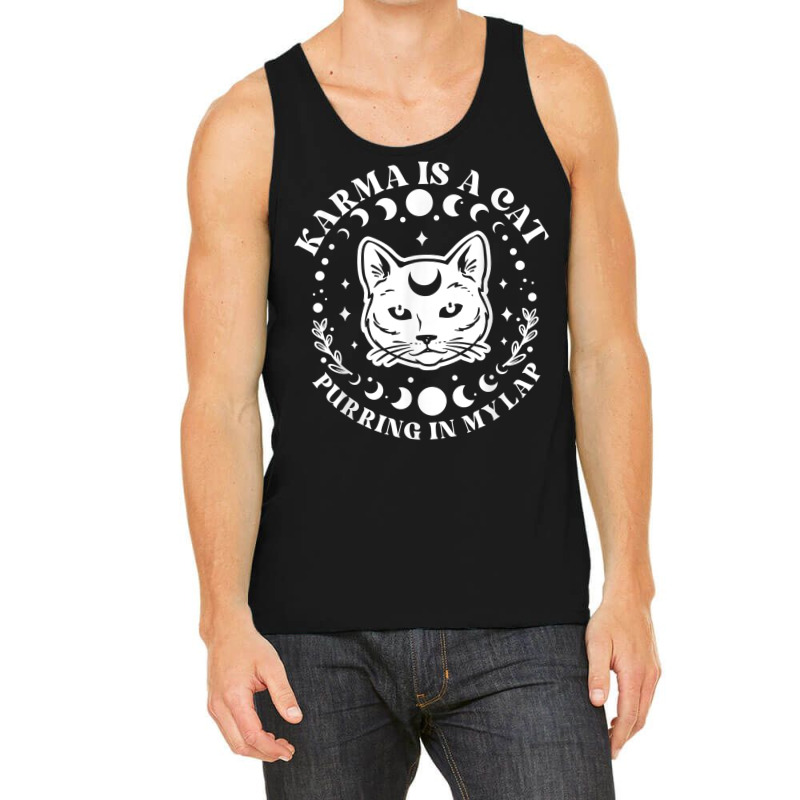 Karma Is A Cat Purring In My Lap Celestial T Shirt Tank Top | Artistshot