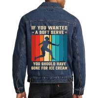 If You Wanted A Soft Serve You Should Have Gone Ba Men Denim Jacket | Artistshot