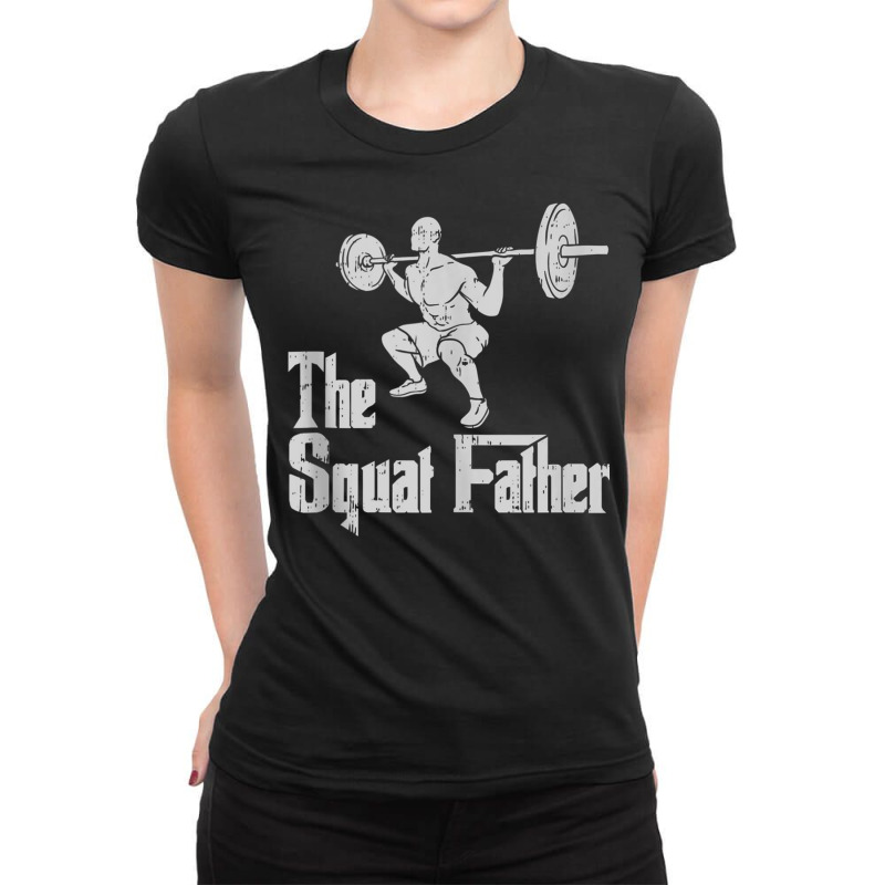 The Squat Father Funny Dad Workout Weights Gym Fat Ladies Fitted T-Shirt by africaka | Artistshot