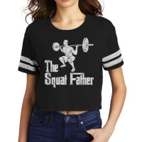 The Squat Father Funny Dad Workout Weights Gym Fat Scorecard Crop Tee | Artistshot