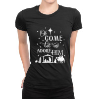 Oh Come Let Us Adore Him Christian Nativity Vintag Ladies Fitted T-shirt | Artistshot