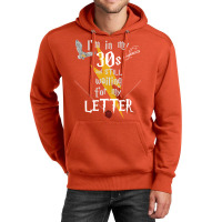 In My 30s Waiting For Magic   White Text 26 Unisex Hoodie | Artistshot