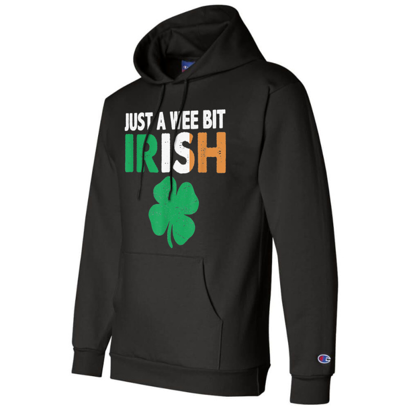 St. Patrick's Day Just A Wee Bit Irish Ireland Fla Champion Hoodie | Artistshot