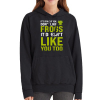 Its Fine If You Dont Like Frogs Frogs Vintage Hoodie | Artistshot