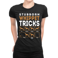 Stubborn Whippet Dog Tricks Graphic T Shirt Ladies Fitted T-shirt | Artistshot