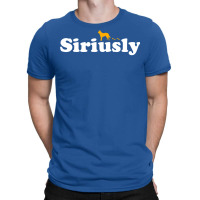 Siriusly 40 T-shirt | Artistshot