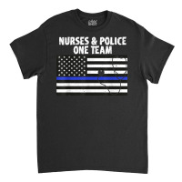 Thin Blue Line Nurse Shirt Police Cop Nurses Hero Classic T-shirt | Artistshot