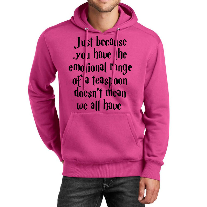 The Emotional Range Of A Teaspoon 2 Unisex Hoodie | Artistshot