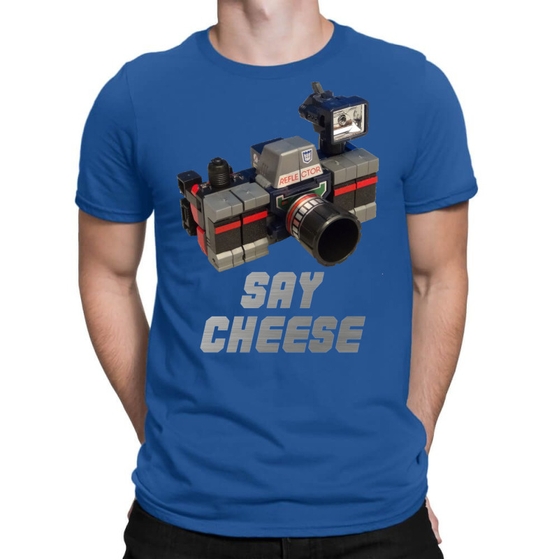 Reflector Say Cheese T-shirt | Artistshot