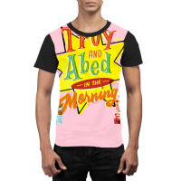 Troy And Abed In The Morning! Graphic T-shirt | Artistshot