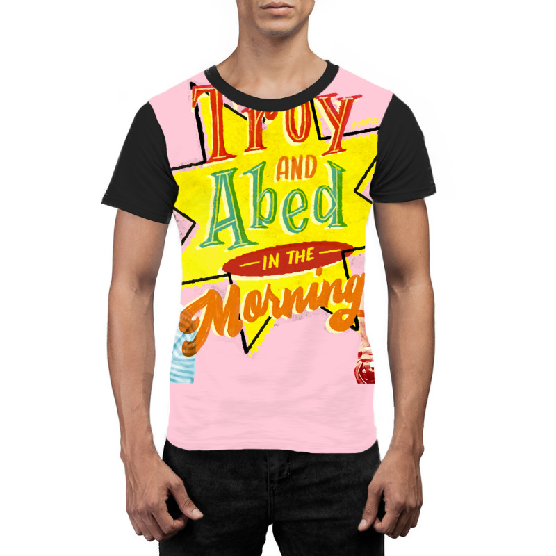 Troy And Abed In The Morning! Graphic T-shirt | Artistshot