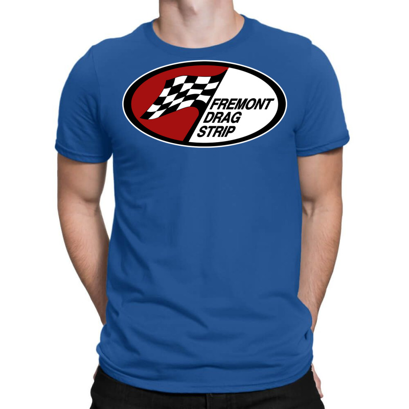 Fremont Dragstrip T-Shirt by elmirnaswaa | Artistshot