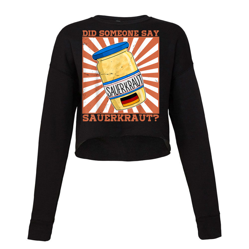 Sauerkraut Bio Gärtofp Sauerkohl Germany T Shirt Cropped Sweater by qadina | Artistshot