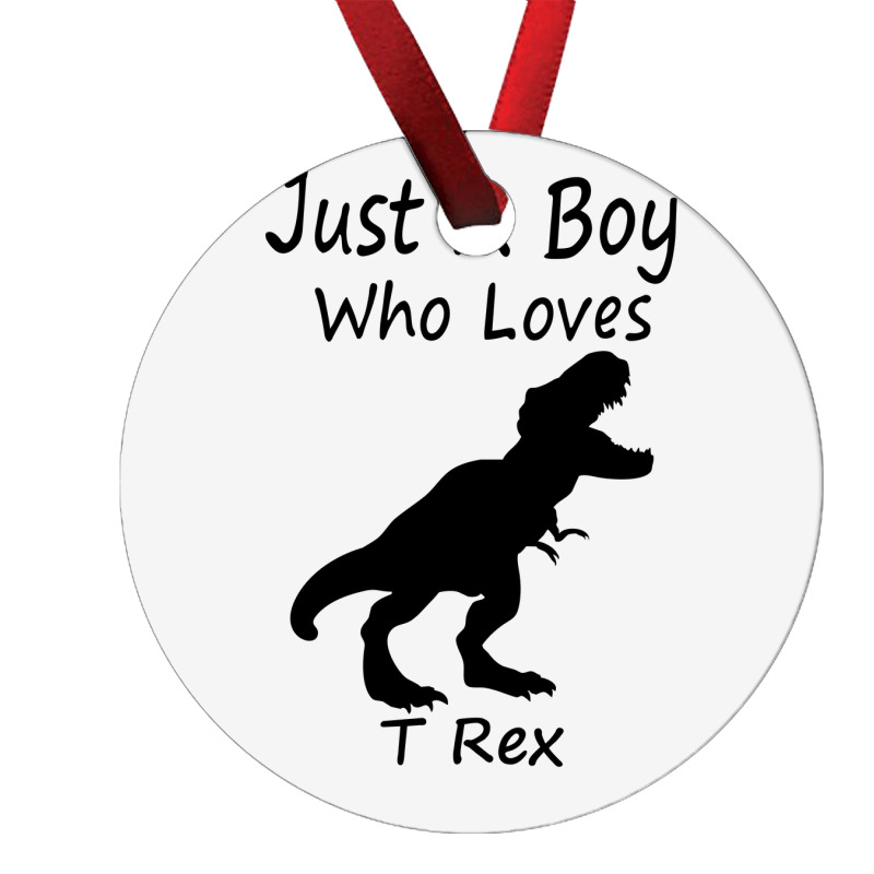 New Just A Boy Who Loves T Rex Silhouette Design Ornament | Artistshot