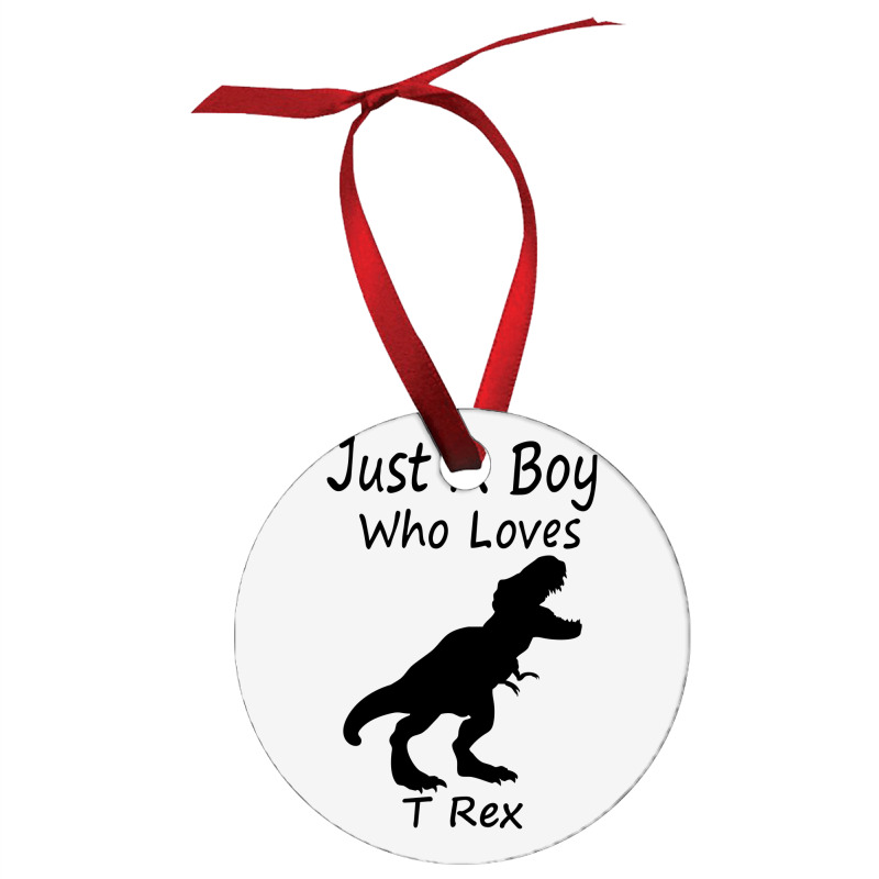 New Just A Boy Who Loves T Rex Silhouette Design Ornament | Artistshot