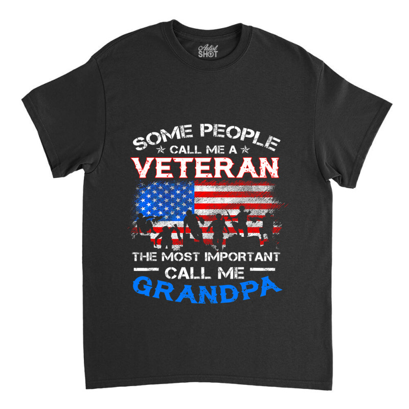 Proud Army Veteran Grandpa Fathers Day Shirt Gifts Classic T-shirt | Artistshot