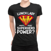 Superhero Lunch Lady Back To School Novelty T Shir Ladies Fitted T-shirt | Artistshot