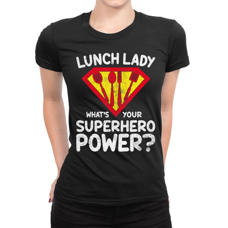 Superhero Lunch Lady Back To School Novelty T Shir Ladies Fitted T-Shirt by tamicam | Artistshot