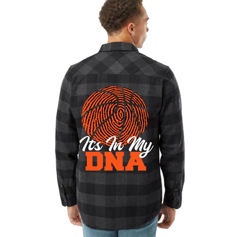 Its In My Dna Basketball Player Ball Game Trainer Flannel Shirt | Artistshot