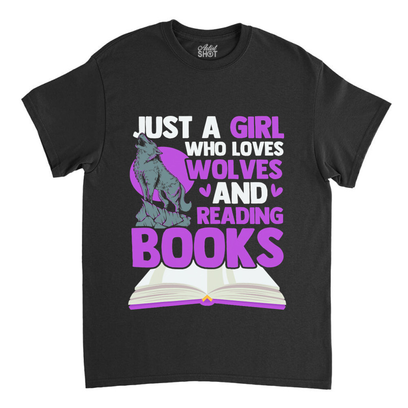 Reading Lovers Wolf Lovers Bookworms Book Lovers Classic T-shirt by PattonPlacex | Artistshot