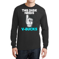 Will Work For Bucks Funny V Gifts For Bucks Rpg Ga Long Sleeve Shirts | Artistshot