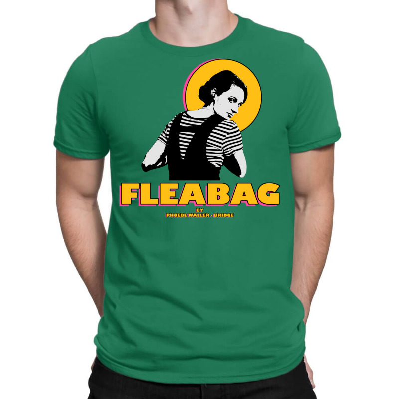 Fleabag 2 T-Shirt by venooskafilav | Artistshot