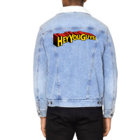 Hey You Guys! Unisex Sherpa-lined Denim Jacket | Artistshot