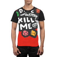 Dice Don't Kill Me Now   Wildflower Graphic T-shirt | Artistshot