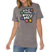 Dice Don't Kill Me Now   Wildflower Vintage T-shirt | Artistshot