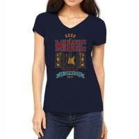 Good Music Doesn't Have An Expiration Date T Shirt Women's V-neck T-shirt | Artistshot