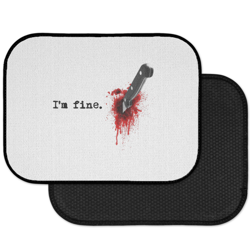 I'm Fine Bloody Halloween T Shirt Rear Car Mat | Artistshot